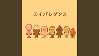 Download lagu スイパレダンス（Sweets Parade Dance） mp3