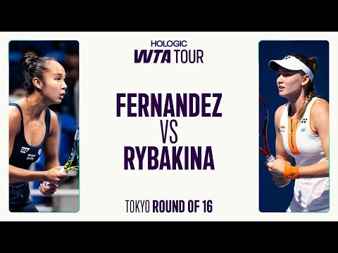 Leylah Fernandez vs. Elena Rybakina | 2025 Tokyo Round of 16 | WTA Match Highlights