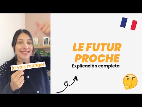 Le FUTUR PROCHE en FRANCÉS  🇫🇷 Explicación completa 💥
