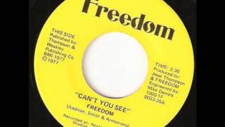 Can't You See  -  Freedom