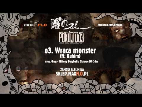 BUKA ft Rahim - 03 Wraca monster (Pokój 003 LP)