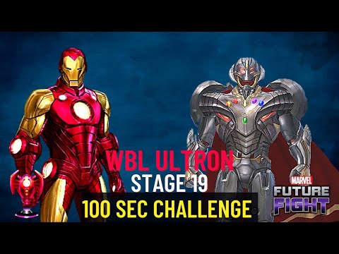 WBL Ultron Stage 19 | 100 Second Challenge with T3 Ironman | CTP Destruction | Marvel Future Fight