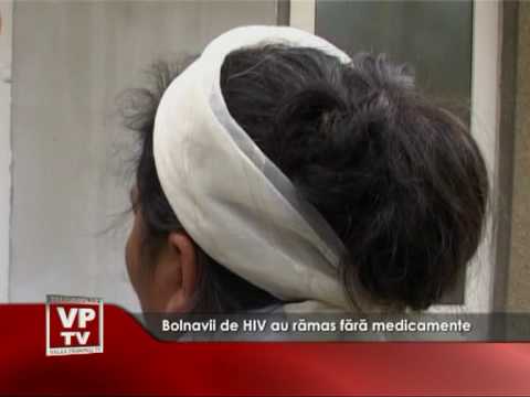 Bolnavii de HIV au ramas fara medicamente