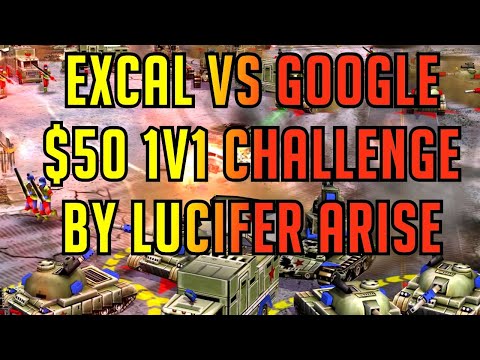 ExCaL vs GooGle & Excal vs Size - $50 Challenge by LuciferArise/aka - Generals Zero Hour Live