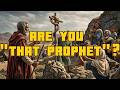 That Prophet | A PROPHET Like Unto MOSES | From Among Your Brethren || Who is THAT PROPHET?