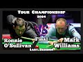 Ronnie O'Sullivan vs Mark Williams - Tour Championship Snooker 2024 - Final - Last Session Live