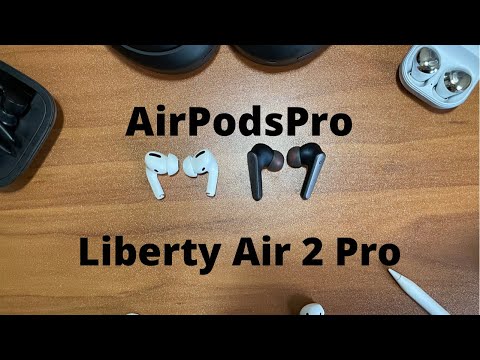 Soundcore Liberty Air 2 Pro Vs. AirPods Pro