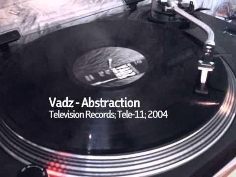 Vadz - Abstraction (Television Records; Tele-11; 2004)