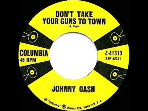 1959 HITS ARCHIVE: Don’t Take Your Guns To Town - Johnny Cash (#1 C&W hit)