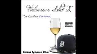 WolvarineSolidX-TheWineSongPromo