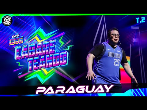Cabareteando Temp 2.- Paraguay.