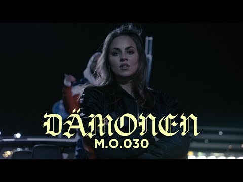M.O.030 - DÄMONEN (PROD. MYVISIONBLURRY)