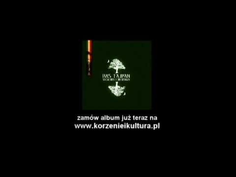 09. Bas Tajpan - Korzenie i kultura