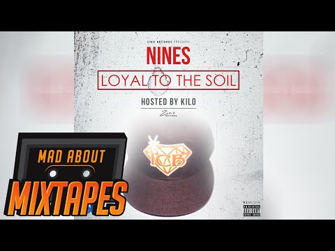 Nines Ft. CRS - Line of Fire Pt.3 [Loyal To The Soil] | MadAboutMixtapes