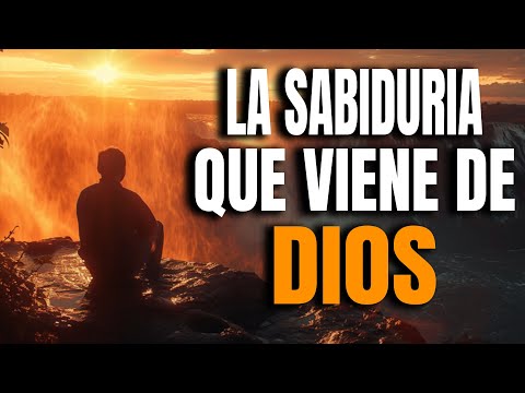 La Sabiduría Que Viene de Dios - Reflexión