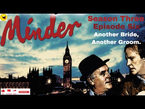 Minder 80s TV (1982) SE3 EP06 - Another Bride, Another Groom.
