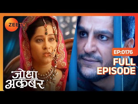 Ep. 176 | Bakshi Banu बनने वाली है Sharifuddin के बच्चे की माँ | Jodha Akbar | Zee TV