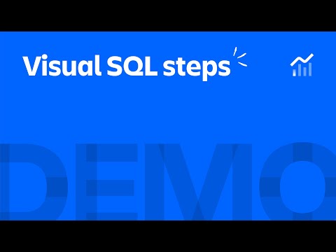 Visual SQL Steps | Atlassian Analytics - Demos | Atlassian