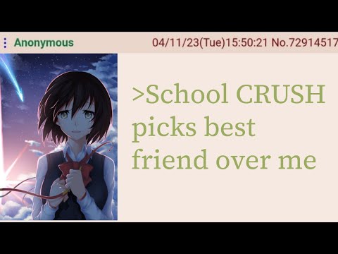 Anon's Best friend STEALS his girl - 4chan greentext stories