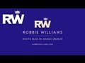Robbie Williams | 'White Man In Hanoi' (Remix ...