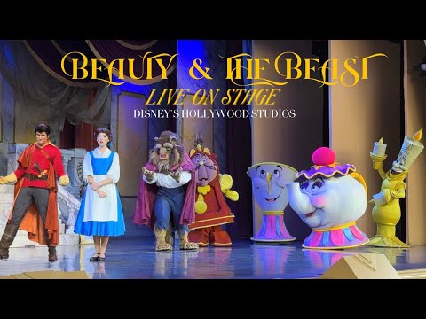 Beauty and the Beast - Live on Stage  2025 in 4K @ Disney’s Hollywood Studios
