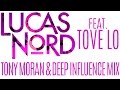 Lucas Nord ft. Tove Lo - Run on Love (Tony Moran ...