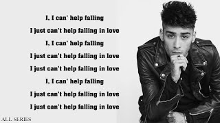 Zayn - Can&#39;t Help Falling In Love (Lyrics)