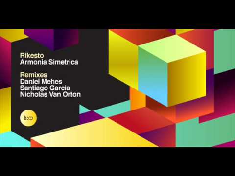 Rikesto - Armonia Simetrica (Daniel Mehes Pantomime remix)