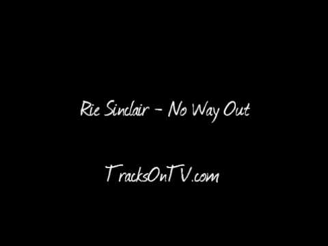 Rie Sinclair - No Way Out