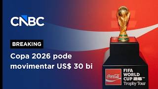Copa 2026 tem 508 milhões de pedidos por ingressos e projeta impacto bilionário | CNBC BREAKING