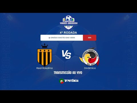 REAL ROSALINA X DINÂMICO - CAMPEONATO VARGEM-GRANDENSE DE FUTSAL MASCULINO 2025 (3ª RODADA)
