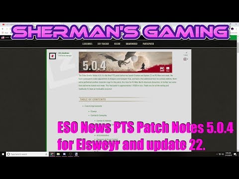 ESO News PTS Patch Notes 5.0.4 for Elsweyr and update 22.