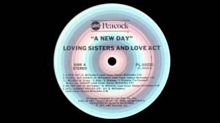 Loving Sisters &amp; Love Act: I Believe / ABC Peacock - MCA 1975