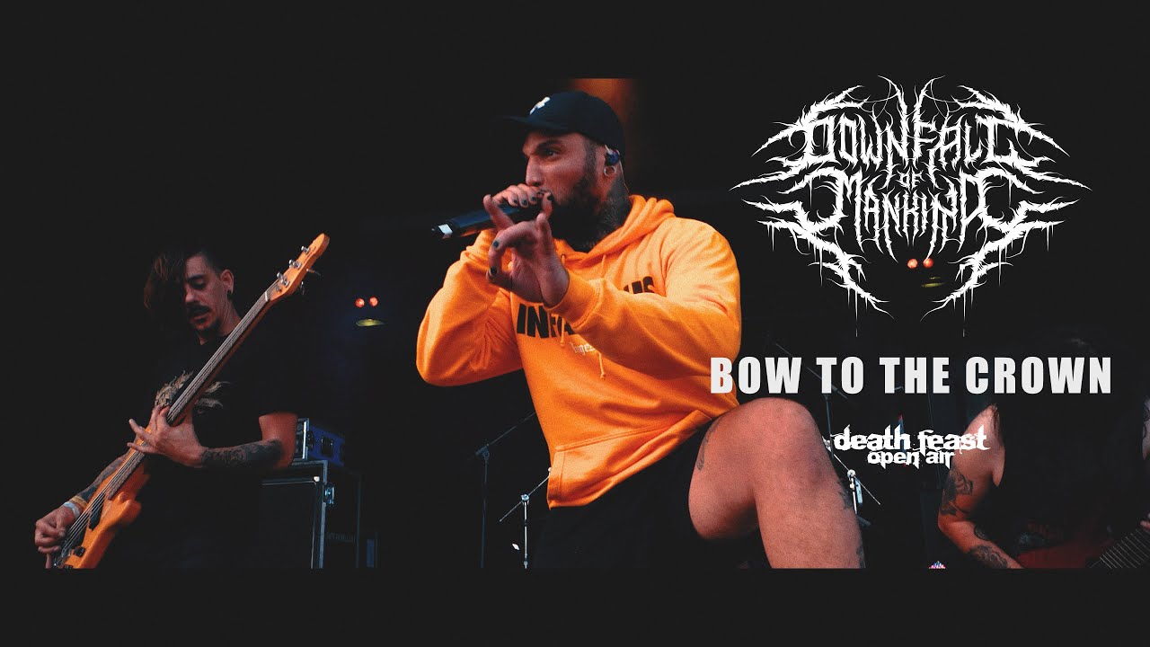 BOW TO THE CROWN | DOWNFALL OF MANKIND | BOW TO THE CROWN