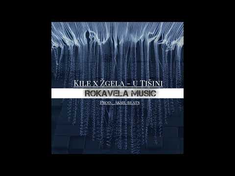 Kile x Žgela - U Tišini // Official Audio