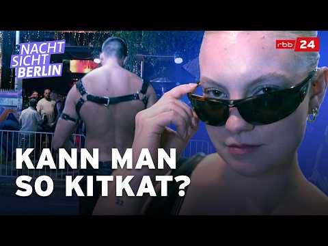 Berlins gehyptester Fetisch-Club: Wie kommt man ins KitKat? | NACHTSICHT Berlin