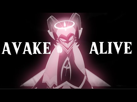 Hazbin Hotel - Awake And Alive // Skillet