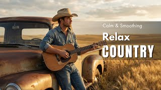 【Country Relax 265】Calm Playlist / for Relax / Work / Pop / Ballad / Study / Coffee 🤠🎶