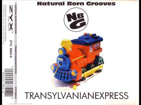 NATURAL BORN GROOVES - Transylvanian express (club mix)