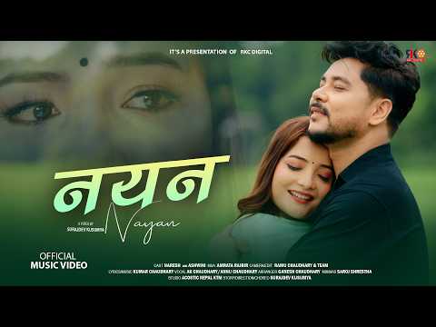 Nayan Nayan| New Song 2025  || Ak Chaudhary/Annu Chaudhary Ft.Naresh Chaudhary/Ashwini Shahi