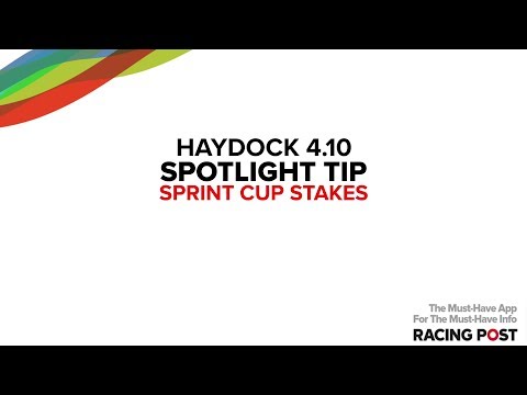 Racing Post Spotlight tip: Betfair Sprint Cup