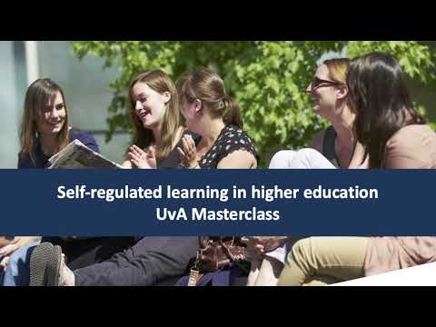 UvA Masterclass self-regulated learning in higher education - by Prof. Dr. Peter Verkoeijen
