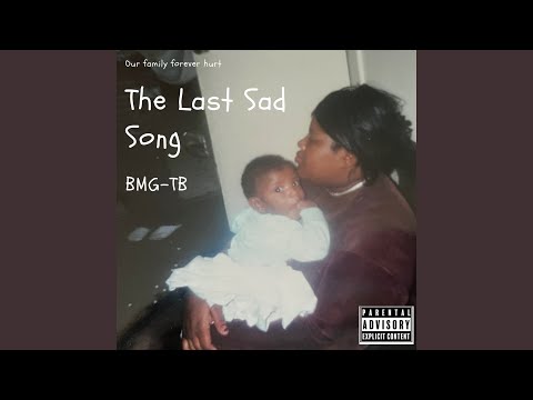 The Last Sad Song