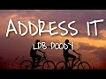 Lpb Poody - Address It (Lyrics)