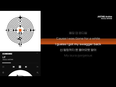 [4K] [풀자막] 저스디스 (JUSTHIS) - LIT (Lost In Translation) [가사포함]