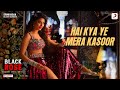 Hai Kya Ye Mera Kasoor Official Music Video Urvashi Rautela Black Rose