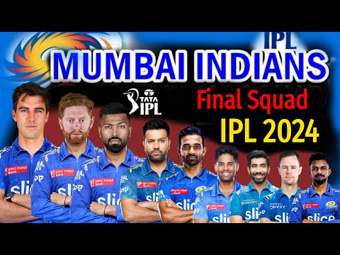 IPL 2024 | Mumbai Indians Team New Squad | Mumbai Team Players List 2024 | MI Team Squad 2024