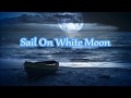 Sail On White Moon - Boz Skaggs
