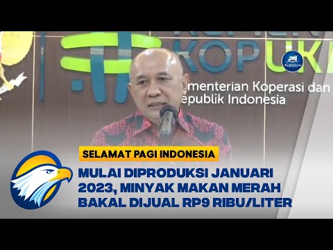 , title : 'Mulai Diproduksi Januari 2023, Minyak Makan Merah Bakal Dijual Rp9 Ribu/Liter'