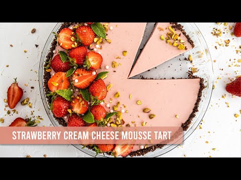 🍓Strawberry Cream Cheese Mousse Tart , No bake recipe | No talking recipe | Homemade Goodies